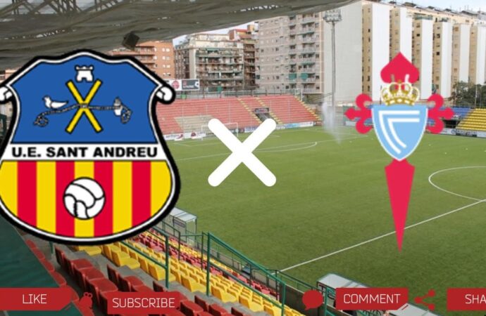 Sant Andreu Takes on Celta de Vigo: A Key Clash in November 2023