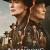 The Abandons: Exploring the Contemporary Dilemma of Abandonment