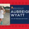 Aubreigh Wyatt: The Inspiring Journey of a Young Athlete