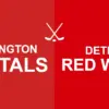 Capitals vs Red Wings: A Season Showdown