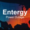 Understanding the Entergy Outage Map: Latest Updates and Insights