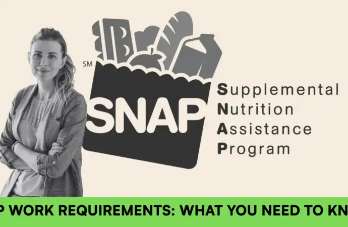 Understanding the New SNAP Work Requirements 2023