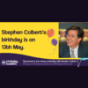 The Impact of Stephen Colbert on Modern Comedy and Television