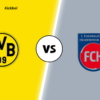 Dortmund vs Heidenheim: A Match to Remember