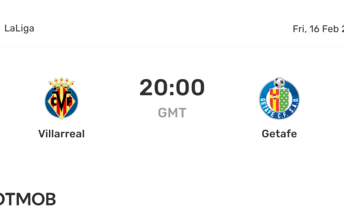 Getafe vs Villarreal: Match Highlights and Insights