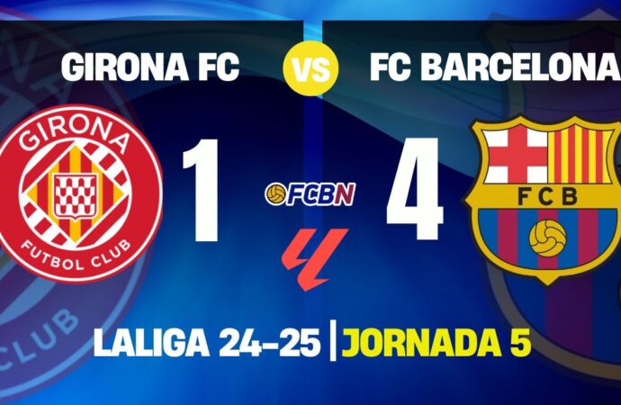 Girona vs Barcelona: A Key Clash in La Liga This Season