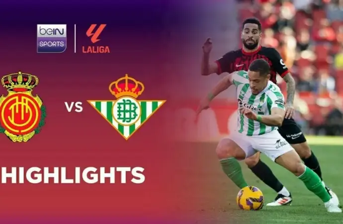 Recent Match Analysis: Mallorca vs Real Betis
