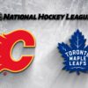 Toronto Maple Leafs vs Calgary Flames: A Rivalry Renewed