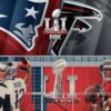 The Historic Clash: Patriots vs Falcons in Super Bowl LI