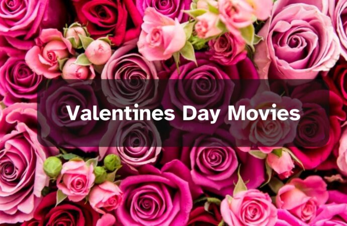 The Best Valentine’s Day Movies to Watch in 2023