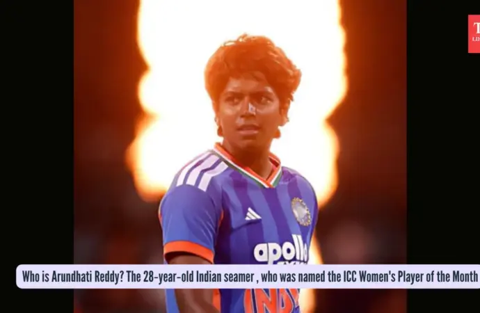Arundhati reddy: How Did  Become the ICC Player of the Month?