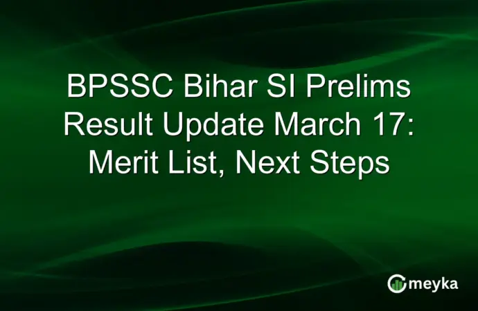 Bihar SI Result 2026: Key Updates and Details