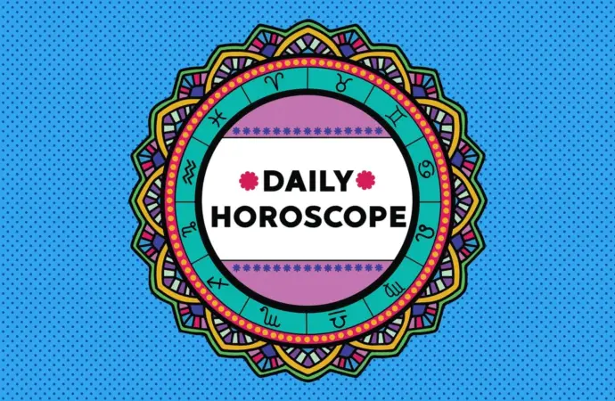 Daily horoscope today