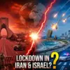 Iran israel war lockdown: What is the Current Situation of the Iran-Israel War Lockdown?