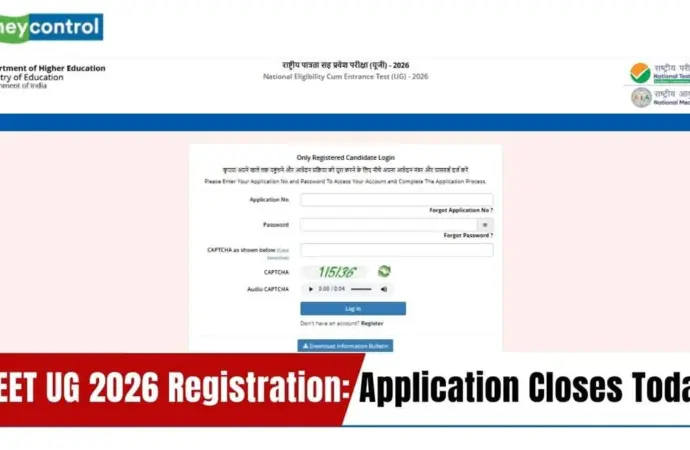 Neet last date: NEET UG 2026 Registration Closes Today