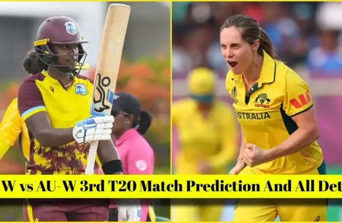 ऑस्ट्रेलिया महिलाएं बनाम वेस्ट इंडीज महिला: Australia Women vs West Indies Women: Who Will Prevail in the Third T20 Match?