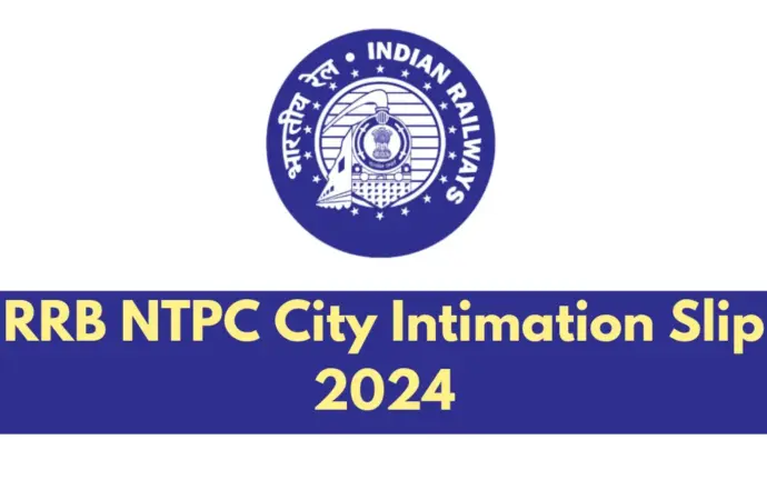 Rrb ntpc city intimation