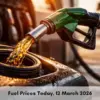 Today Petrol Price: March 12, 2026