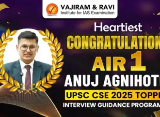 UPSC Marksheet: Anuj Agnihotri Secures Top Rank in UPSC Result 2025