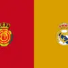Mallorca vs real madrid: What happened in the  match?