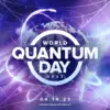 World quantum day: What is  and Why is it Important?