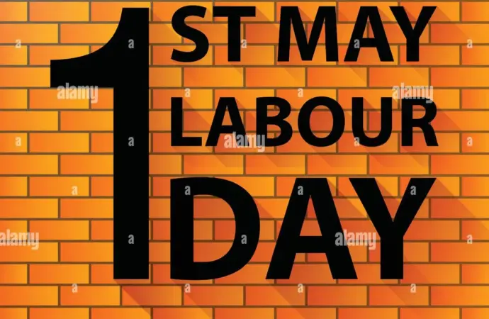 1st may labour day: How is Shaping Global Protests?