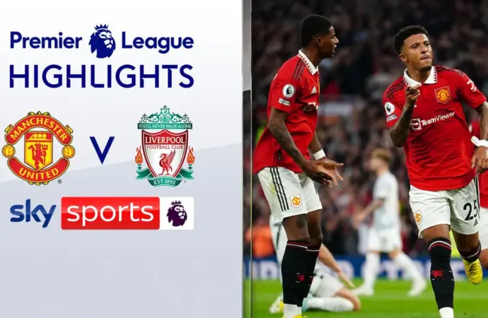 Man united vs liverpool: What Happened in the Match?